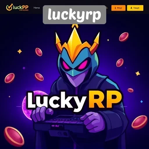 Kelebihan LuckyRP Dalam Menyediakan Pengalaman Gaming